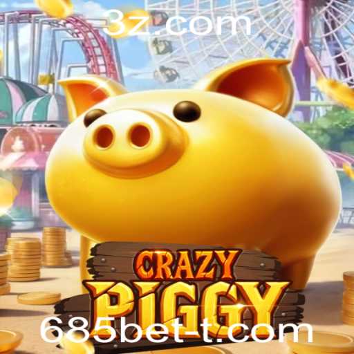 CrazyPiggy: Explorando o Empolgante Mundo de Diversão e Competição com 685bet