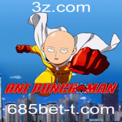 OnePunchMan: A Nova Sensação dos Jogos com 685bet